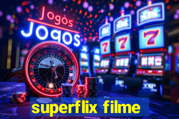 superflix filme